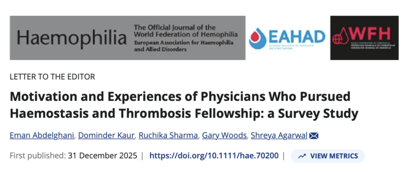 Shreya Agarwal and Bryce A Kerlin on The Impact of Advanced Hemostasis and Thrombosis Fellowship Trainings 1 Shreya Agarwal and Bryce A Kerlin on The Impact of Advanced Hemostasis and Thrombosis Fellowship Trainings