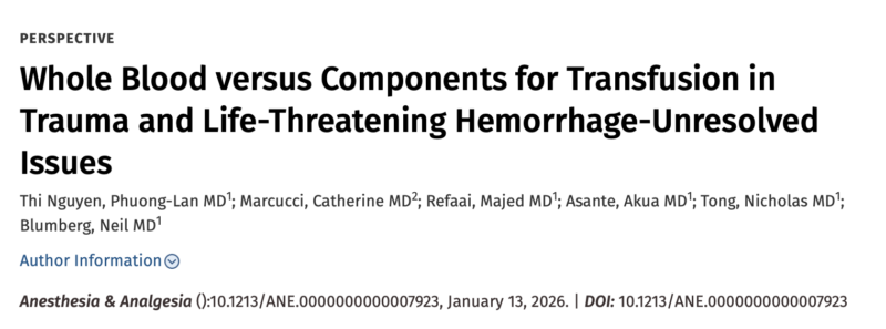 Neil Blumberg on Massive Transfusion in Trauma and Hemorrhagic Emergencies