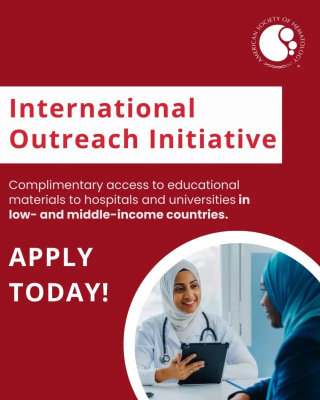The 2026 Application Cycle for ASH’s International Outreach Initiative is Now Open - ASH