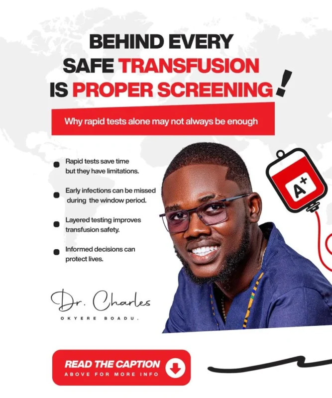 Charles Okyere Boadu: Safe Blood Saves Lives, Safer Blood Protects Futures
