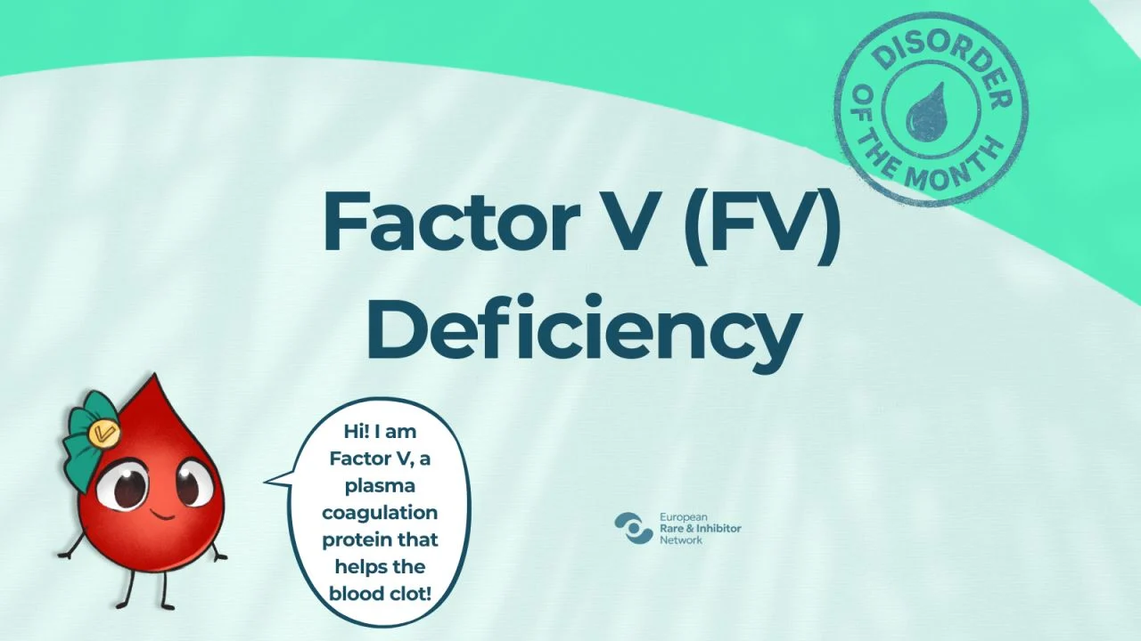 Awareness and Research on Factor V Deficiency Are Critical – EHC