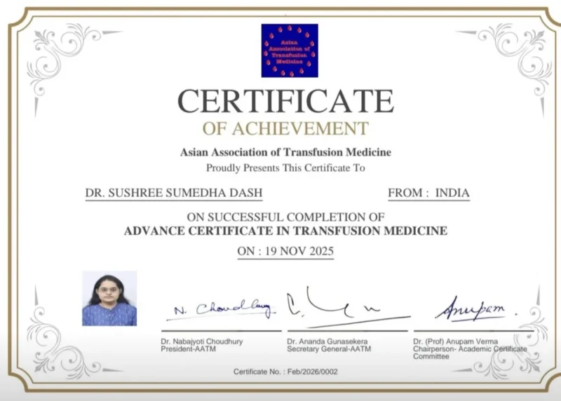 Sumedha Dash: Honored to Successfully Complete the Advanced Certificate in Transfusion Medicine