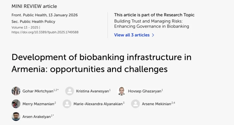 Merry Mazmanian: Exploring the Development of Biobank Infrastructure in Armenia