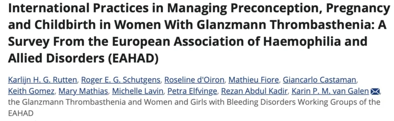 Heghine Khachatryan: Ensuring Safe Pregnancy in Women with Glanzmann Thrombasthenia
