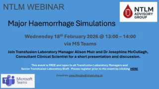 NTLM Webinar on Major Haemorrhage Simulations - National Blood Transfusion Committee