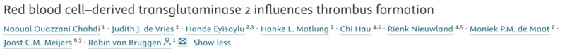 RBC Transglutaminase-2 Modulates Fibrin Architecture in Blood Clots - RPTH Journal 1 RBC Transglutaminase-2 Modulates Fibrin Architecture in Blood Clots - RPTH Journal