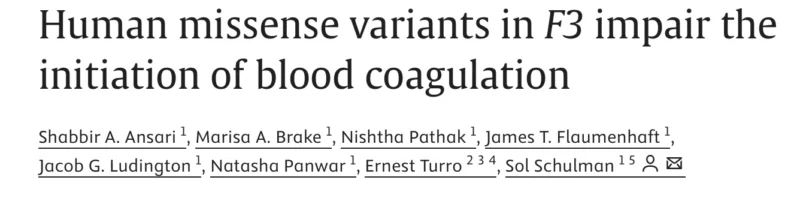 Shabbir Ansari: Rare F3 Missense Variants Markedly Impair Coagulation Initiation