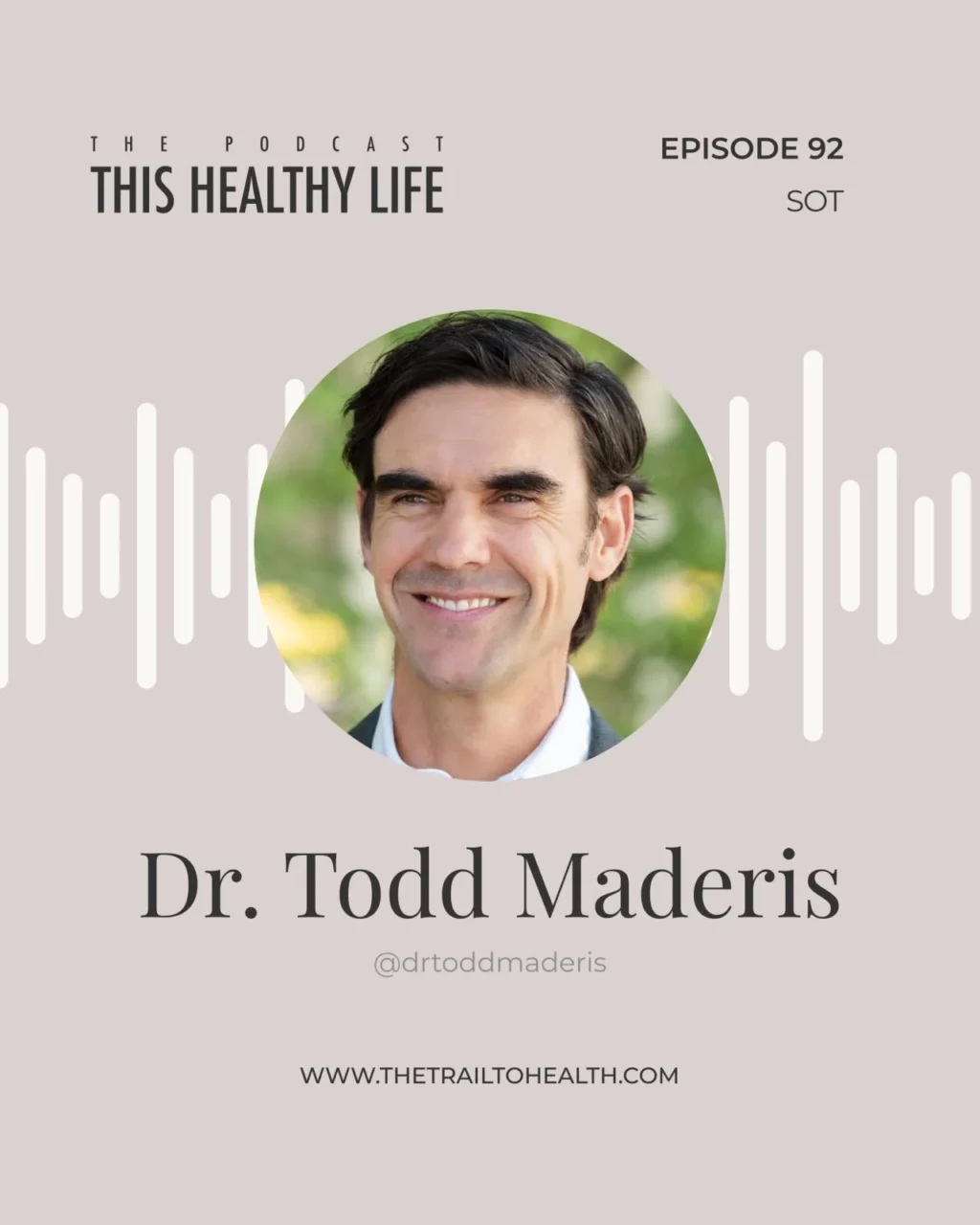 Todd Maderis: Great Conversation on Effective Treatment of Chronic Infections