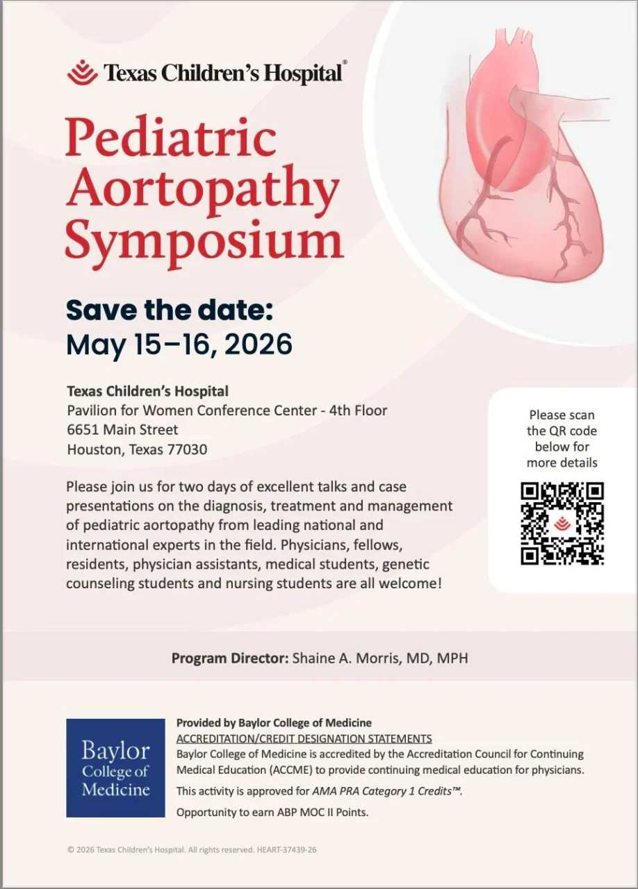 Shaine Morris: Save the Date for the Texas Children's Hospital Second Pediatric Aortopathy Symposium