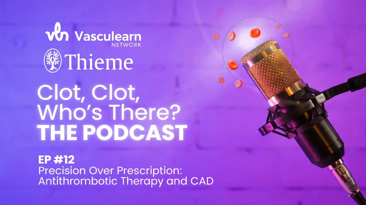 How Clinicians Navigate the Challenge of Balancing Clotting and Bleeding in CAD – Vasculearn Network