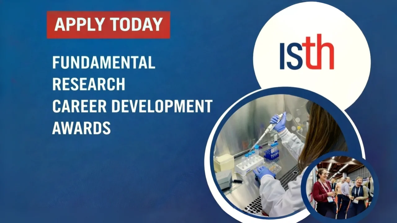 Applications Now Open for ISTH Fundamental Research Career Award