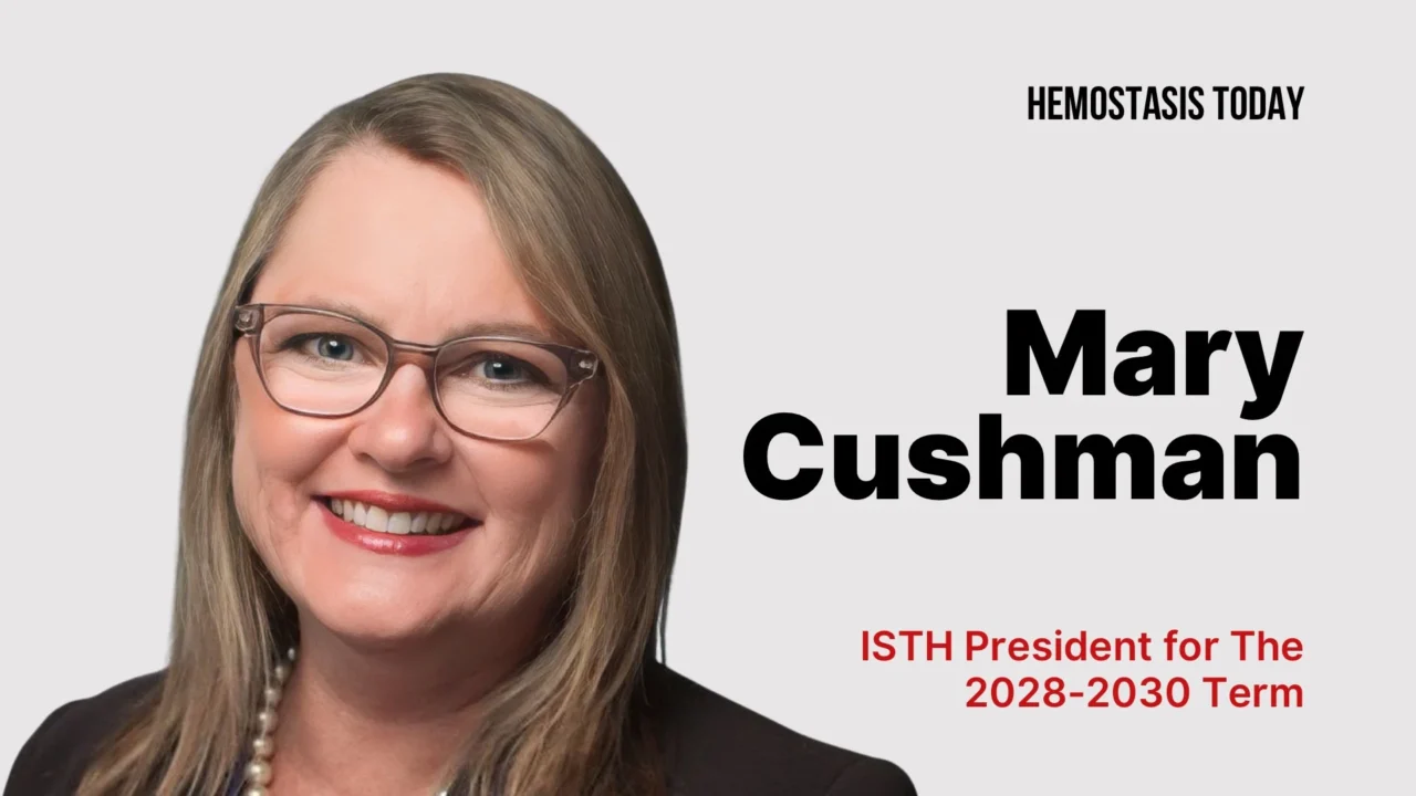 Mary Cushman Elected ISTH President for 2028–2030