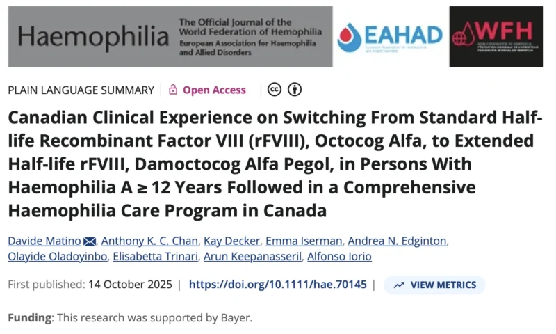 New Canadian Insights on Switching to Longer-Acting Therapy for Hemophilia A - WFH 1 New Canadian Insights on Switching to Longer-Acting Therapy for Hemophilia A - WFH