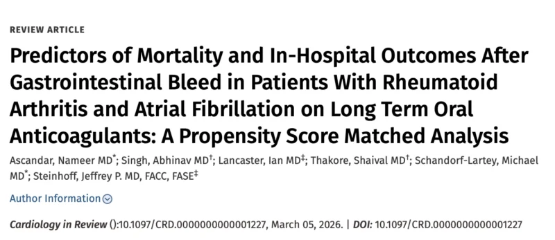 Nameer Ascandar: Outcomes After GI Bleeding in Patients with Rheumatoid Arthritis and AF on Long-Term Oral Anticoagulation 1 Nameer Ascandar: Outcomes After GI Bleeding in Patients with Rheumatoid Arthritis and AF on Long-Term Oral Anticoagulation