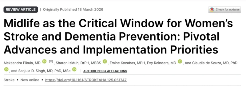 Aleksandra Pikula: Why Midlife Is The Critical and Underutilized Window for Women's Stroke and Dementia Prevention