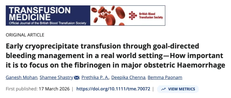Fibrinogen-Guided Management of Postpartum Hemorrhage - Transfusion Medicine KMC Manipal 1 Fibrinogen-Guided Management of Postpartum Hemorrhage - Transfusion Medicine KMC Manipal
