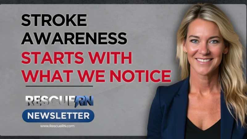 Susan B. Davis: Stroke Awareness Starts With What We Notice