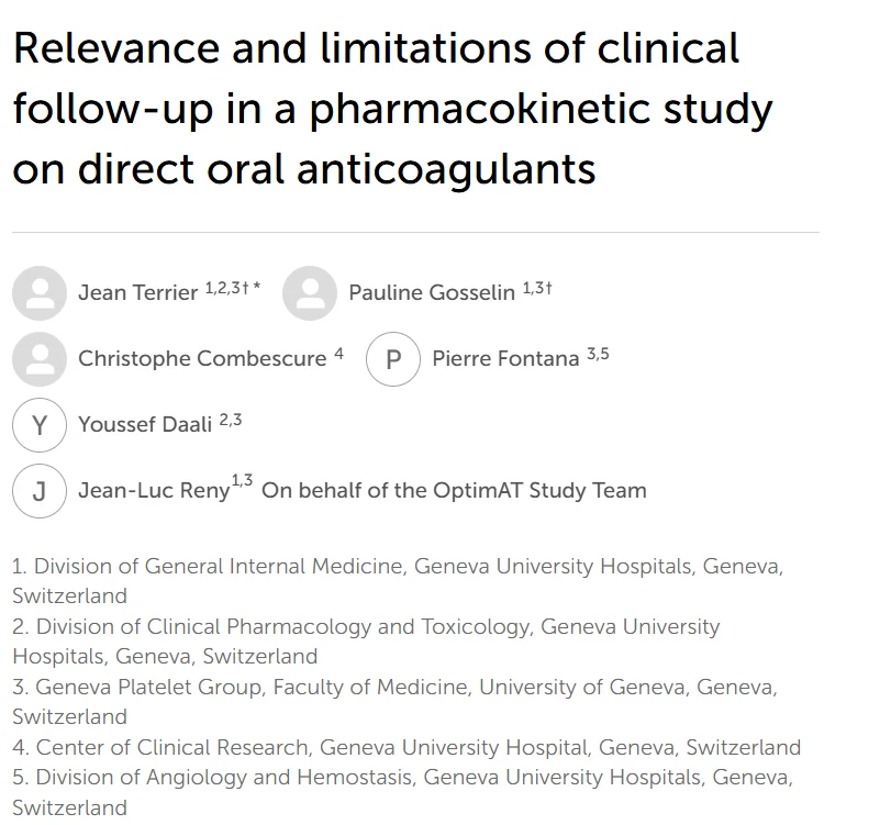 Jean Terrier: The Relationship Between DOAC Plasma Concentrations and Clinical Outcomes 1 Jean Terrier: The Relationship Between DOAC Plasma Concentrations and Clinical Outcomes