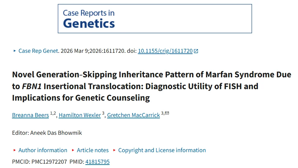 Breanna Beers: A Remarkable Case of 'Generation Skipping' Marfan Syndrome 1 Breanna Beers