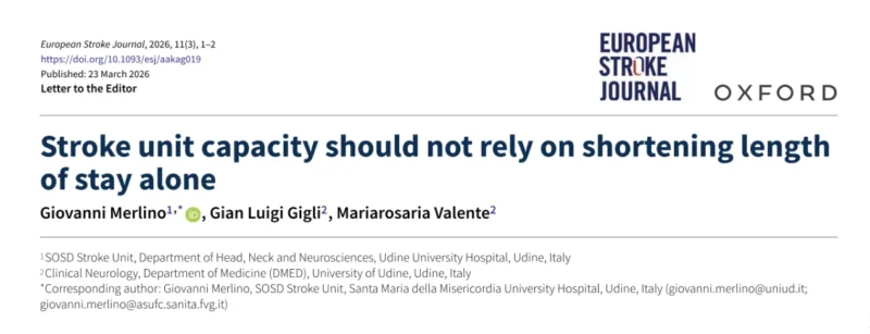 Giovanni Merlino: Can We Solve the Stroke Unit Capacity Crisis by Simply Shortening Length of Stay?