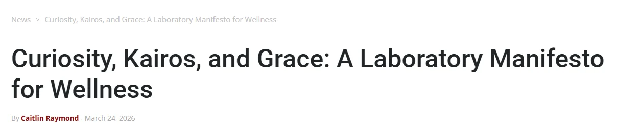 Caitlin Raymond: A Manifesto on Three Foundational Values for a Real Culture of Wellness