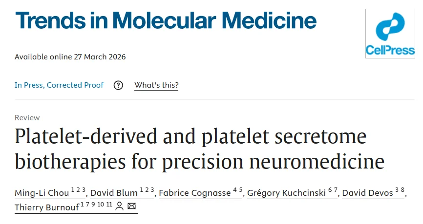 Thierry Burnouf: Platelet-Derived Products as Acellular Biotherapies for Neurological Disorders 1 Thierry Burnouf: Platelet-Derived Products as Acellular Biotherapies for Neurological Disorders