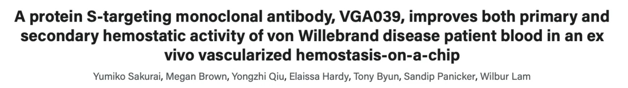 Wolfgang Miesbach: How Does Protein S Inhibition Restore Hemostasis in von Willebrand Disease? 1 Wolfgang Miesbach: How Does Protein S Inhibition Restore Hemostasis in von Willebrand Disease?