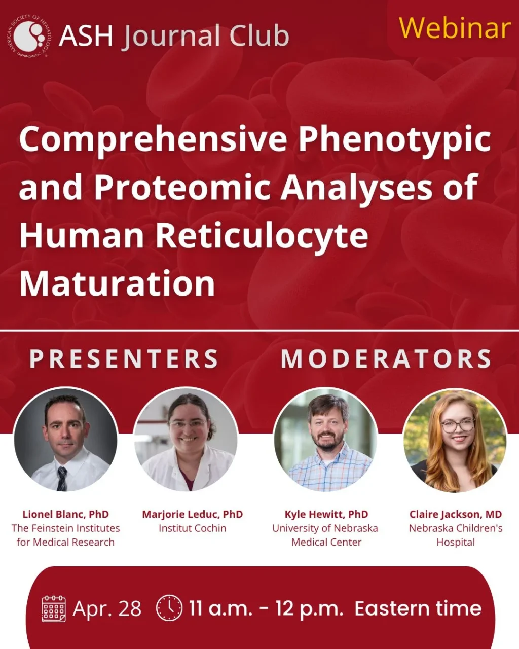 Join the Webinar on Phenotypic and Proteomic Analyses of Human Reticulocyte Maturation - ASH