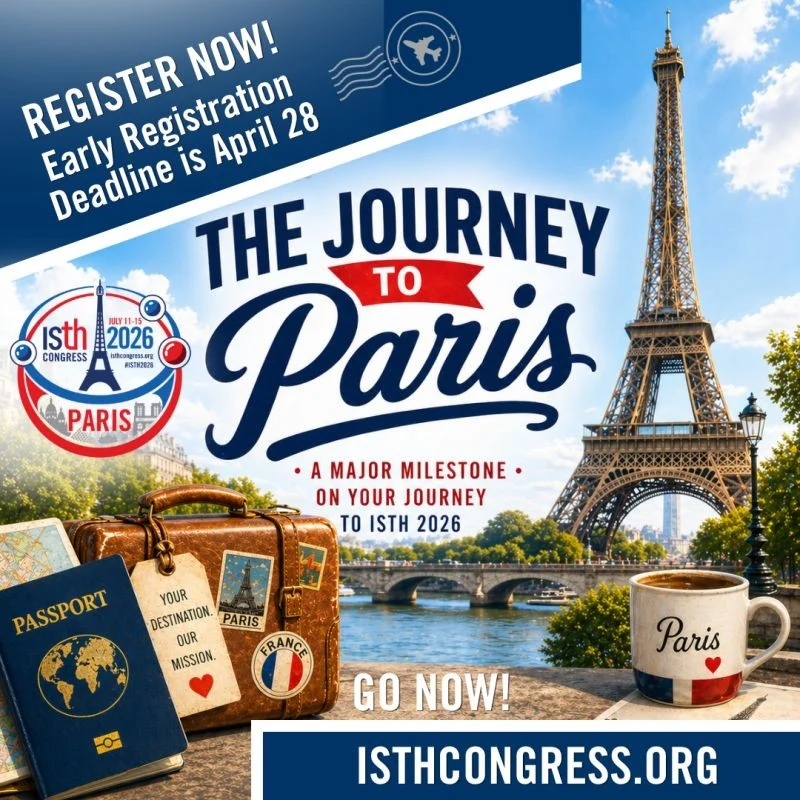 Louise St. Germain Bannon: Last Day for Early Registration for ISTH 2026 in Paris