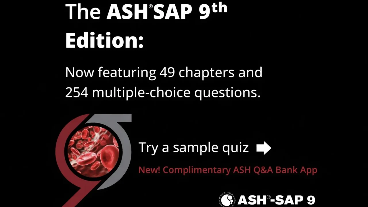 How Confident Are You in Hematology Basics? – ASH
