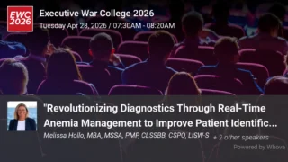 Melissa Hollo: Revolutionizing Diagnostics Through Real-Time Anemia Management at Executive War College