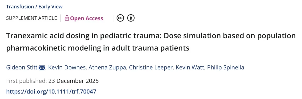 Phil Spinella: What Dose of TXA for Children With Severe Traumatic Bleeding Should You Use?