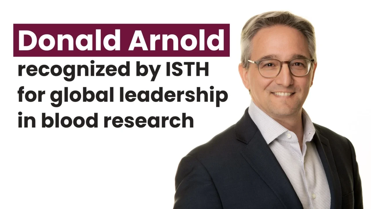 Congratulations to Donald Arnold for Being Recognized with The ISTH 2026 Harold R. Roberts Award