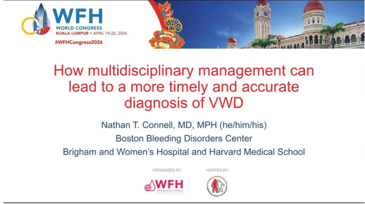Nathan Connell: Faster Diagnosis of von Willebrand Disease Through Multidisciplinary Care