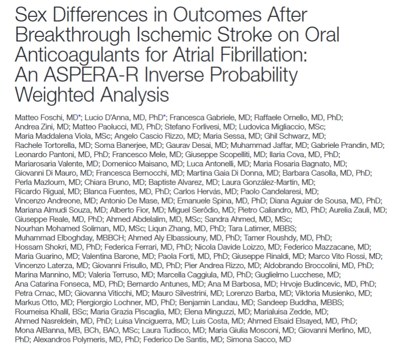 Matteo Foschi: Sex-Specific Outcomes of Breakthrough Ischemic Stroke Despite Oral Anticoagulation in Atrial Fibrillation