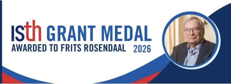 Frits Rosendaal Receives ISTH Grant Medal for Lifetime Contributions to Thrombosis and Hemostasis Field 1 Frits Rosendaal Receives ISTH Grant Medal for Lifetime Contributions to Thrombosis and Hemostasis Field
