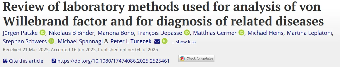 Joffrey Feriel: Comprehensive Review of Laboratory Assays for von Willebrand Factor and Associated Disorders 1 Joffrey Feriel: Comprehensive Review of Laboratory Assays for von Willebrand Factor and Associated Disorders