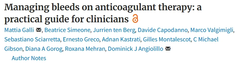 Mattia Galli: A Clinicial Guide to Navigating Bleeding on Anticoagulant Therapy