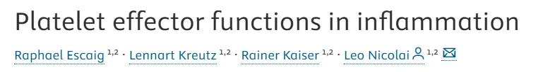 Leo Nicolai: Expanding Role of Platelets in Inflammation