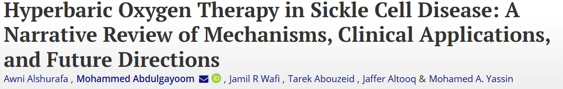 Mohammed Elmourtada Abdulgayoom: Exploring Hyperbaric Oxygen Therapy in Sickle Cell Disease