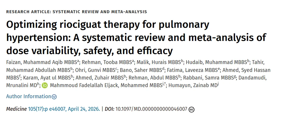 Muhammad Aqib Faizan: New Evidence Supports Optimized Riociguat Use in Pulmonary Hypertension