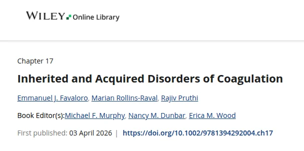 Emmanuel J Favaloro: A Practical Approach to Inherited and Acquired Coagulation Disorders