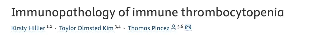 Thomas Pincez: Mechanisms and Pathology of Immune Thrombocytopenia 1 Thomas Pincez: Mechanisms and Pathology of Immune Thrombocytopenia