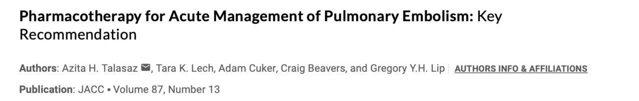 Tara Lech: Key Pharmacotherapy Recommendations for Pulmonary Embolism