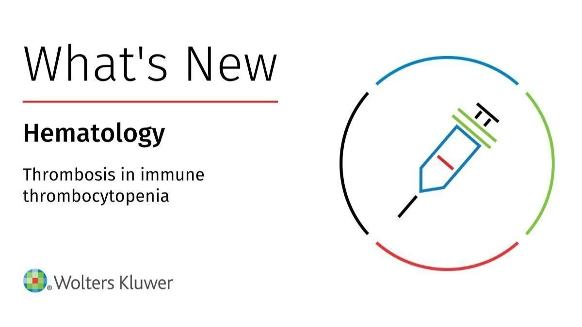 Eve Barys: What’s New – Thrombosis in Immune Thrombocytopenia