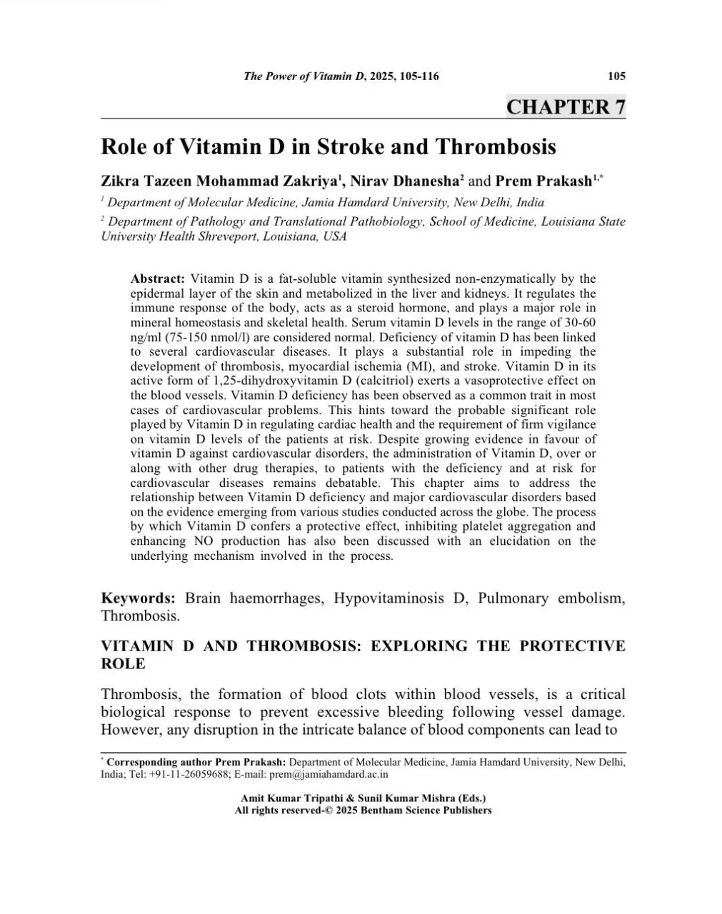Zikra Tazeen Mohammad Zakriya: Exploring the Link Between Vitamin D, Stroke, and Thrombosis 1 Zikra Tazeen Mohammad Zakriya