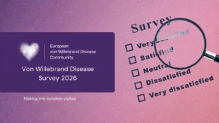 Living With von Willebrand Disease? - Share Your Experience - EHC