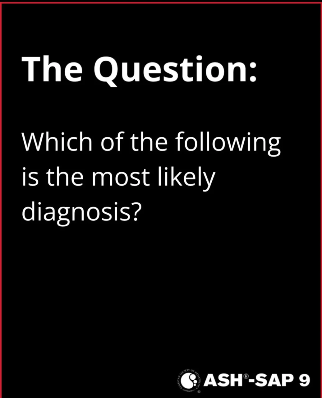 How Confident Are You in Hematology Basics? - ASH