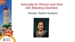 Roshni Kulkarni Recognised as an Advocate for Women and Girls with Bleeding Disorders