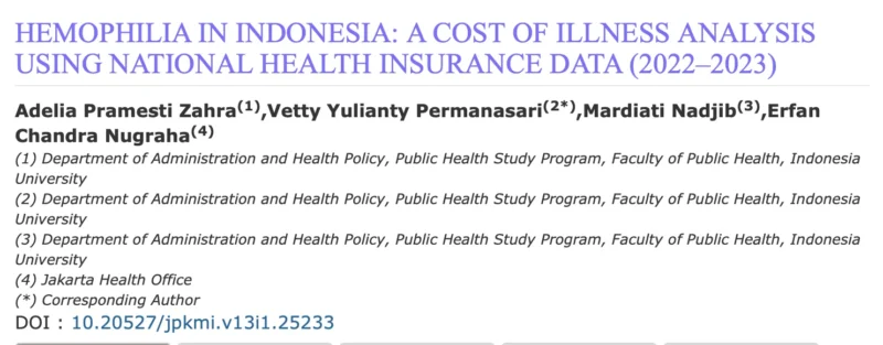 Adelia Pramesti Zahra: A Cost of Illness Perspective for Hemophilia in Indonesia